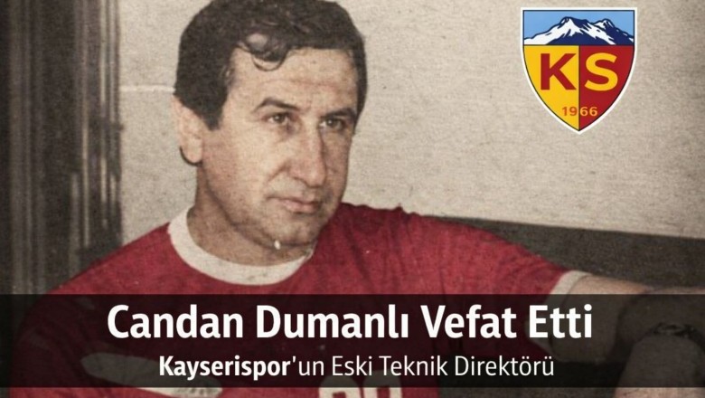 Kayserispor’un Eski Teknik Direktörü Candan Dumanlı Vefat Etti
