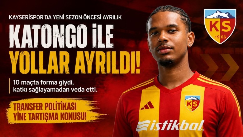 Kayserispor'da Bir Transfer Daha Hüsranla Sonuçlandı: Katongo ile Sessiz Veda